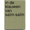 In de klauwen van Saïm-Saïm door Yann