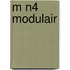 M N4 modulair