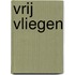 Vrij Vliegen