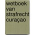 Wetboek van strafrecht Curaçao