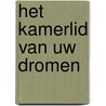 Het Kamerlid van uw dromen door Ronald Kronenburg