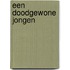 Een doodgewone jongen