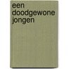 Een doodgewone jongen door Dirk Deferme
