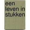 Een leven in stukken door Bryan Cranston