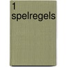 1 Spelregels door Joost van Iersel