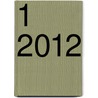 1 2012 by J. van de Laar