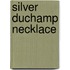 Silver Duchamp necklace