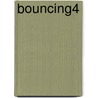 Bouncing4 door Onbekend