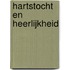 Hartstocht en heerlijkheid