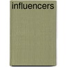 Influencers door Carole Lamarque