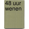 48 uur Wenen by Unknown