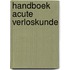 Handboek acute verloskunde