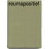 Reumapositief