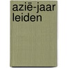 Azië-jaar Leiden by Unknown
