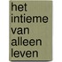 Het intieme van alleen leven