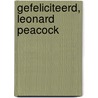 Gefeliciteerd, Leonard Peacock door Matthew Quick