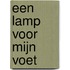 Een lamp voor mijn voet