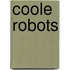 Coole robots