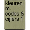 Kleuren m. codes & cijfers 1 door Onbekend