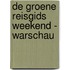 De Groene Reisgids Weekend - Warschau