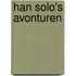 Han Solo's avonturen