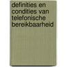 Definities en condities van telefonische bereikbaarheid by Willemijn Schäfer