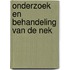 Onderzoek en behandeling van de nek