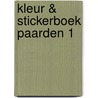 Kleur & Stickerboek Paarden 1 door Onbekend