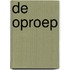 De oproep