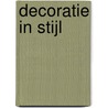 Decoratie in stijl by Unknown