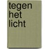 Tegen het licht