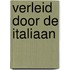 Verleid door de Italiaan