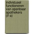 Individueel functioneren van openbaar apothekers (IF-A)