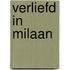 Verliefd in Milaan