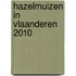 Hazelmuizen in Vlaanderen 2010