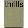 Thrills door Leo Sybrandy