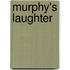 Murphy's laughter