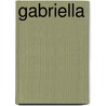 Gabriella door Nora Roberts