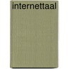 Internettaal door Richard Helsdingen