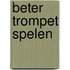 Beter trompet spelen