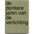 De donkere jaren van de Verlichting