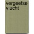 Vergeefse vlucht