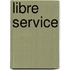 Libre service