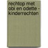 Rechtop met Obi en Odette - Kinderrechten