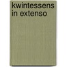 Kwintessens in extenso door T. Vester