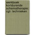 Werkboek kortdurende schematherapie: CGT- technieken