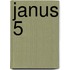Janus 5