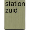 Station Zuid by S. Arts