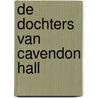 De dochters van Cavendon Hall door Barbara Taylor Bradford