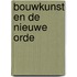 Bouwkunst en de Nieuwe Orde